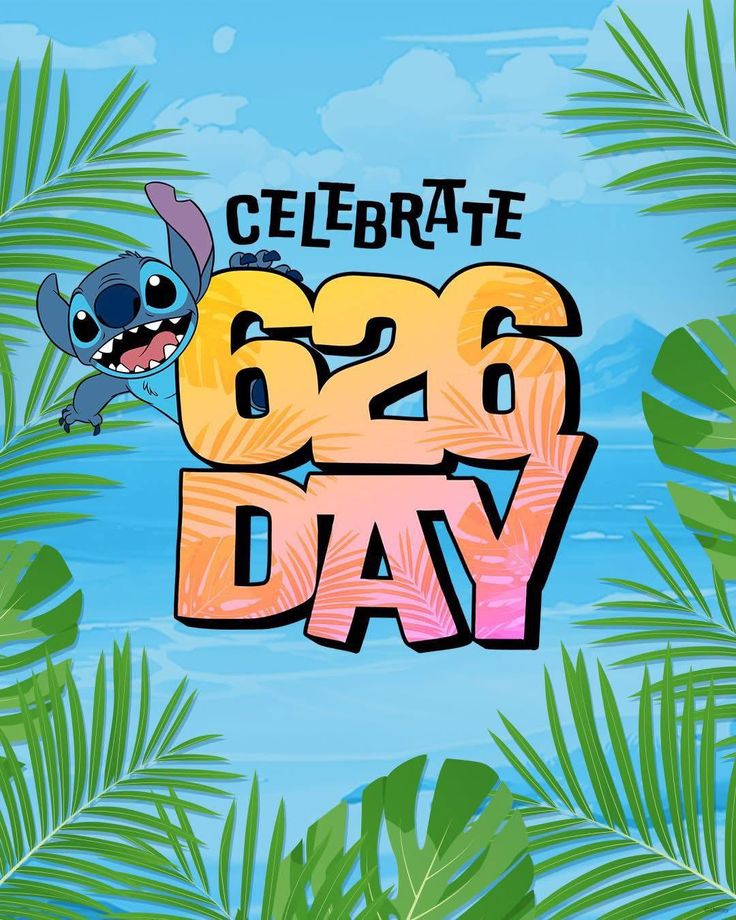 Celebrate 626 Day: Fun Ideas for Stitch&nbsp;Fans